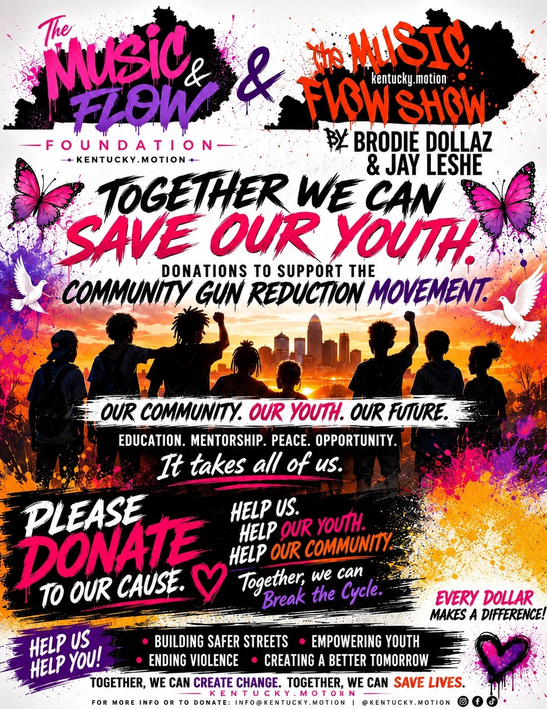 Together We Can Save Our Youth — The Music & Flow Foundation & The Music Flow Show by Brodie Dollaz & Jay LeShe. Donations to support the Community Gun Reduction Movement. Our Community. Our Youth. Our Future.